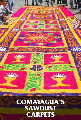 Comayagua’s Sawdust Carpets